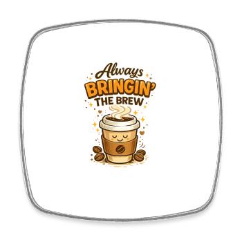 Toujours en train d’apporter le café – Amateur de café - Magnet carré - blanc - Devant