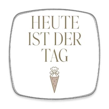 Einschulung 2026 Heute ist der Tag - Viereckiger Kühlschrankmagnet - Weiß - Vorne