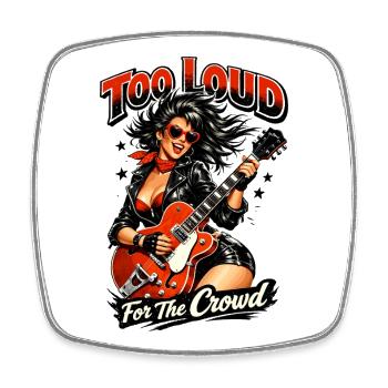 Too Loud For The Crowd: Rockabilly Pin-Up Girl - Square fridge magnet - white - Front