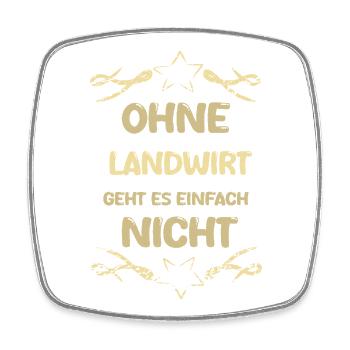 Landwirt als Spruch - Viereckiger Kühlschrankmagnet - Weiß - Vorne