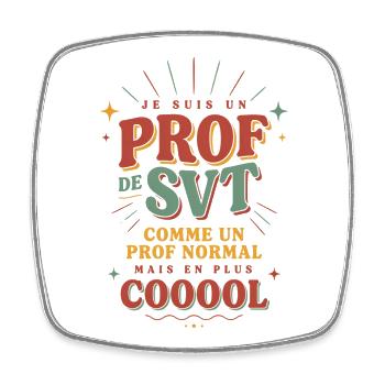 Prof de SVT super cool, idée cadeau Prof cool - Magnet carré - blanc - Devant