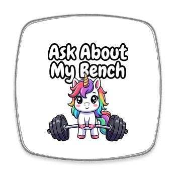 Frag nach meinem Bench Unicorn - Viereckiger Kühlschrankmagnet - Weiß - Vorne
