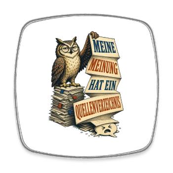 Meinung Mit Quellenverzeichnis – Eule - Viereckiger Kühlschrankmagnet - Weiß - Vorne