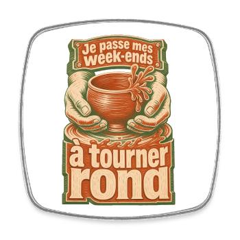 Poterie : Je passe mes week-ends à tourner rond - Magnet carré - blanc - Devant