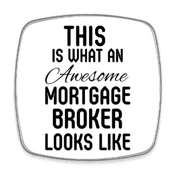 Mortgage Broker Realtor Closing Real Estate Agent  - Square fridge magnet - white - Front