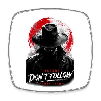 Legends do not lead to follow - Square fridge magnet - white - Front