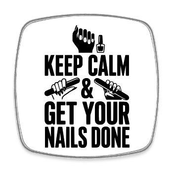 Keep Calm & Get Your Nails Done - Square fridge magnet - white - Front