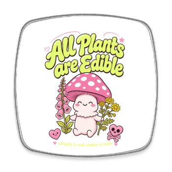 Jardinage urbain : toutes les plantes sont comestibles - Magnet carré - blanc - Devant