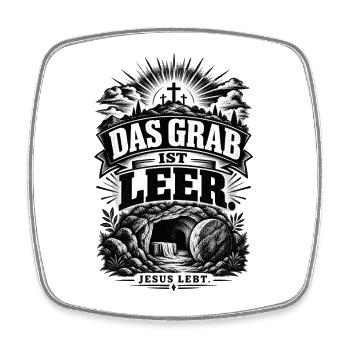 Das Grab ist leer – Jesus lebt - Viereckiger Kühlschrankmagnet - Weiß - Vorne