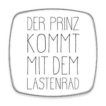 Der Prinz kommt mit dem Lastenrad - Viereckiger Kühlschrankmagnet - Weiß - Vorne