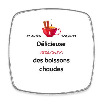 Délicieuse saison des boissons chaudes | Cadeau - Magnet carré - blanc - Devant