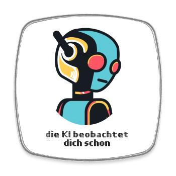 The AI is already watching you - Square fridge magnet - white - Front