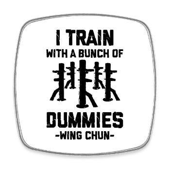 Wing Chun Humor for Martial Artists - Square fridge magnet - white - Front