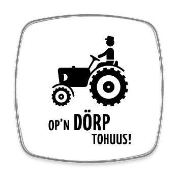 Op’n Dörp tohuus! (Plattdeutsch / Plattdüütsch) - Viereckiger Kühlschrankmagnet - Weiß - Vorne