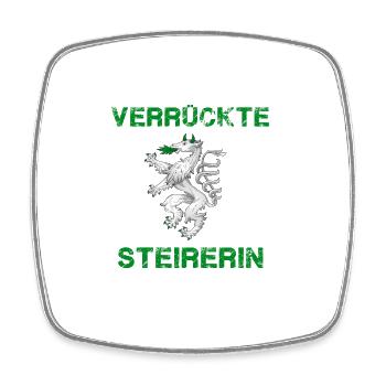 Ich bin die Verrückte Steirerin - Viereckiger Kühlschrankmagnet - Weiß - Vorne