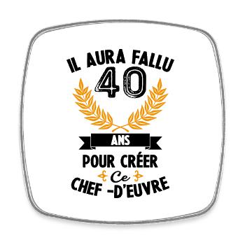 40 Ans anniversaire 40 anniversaire cadeau 40 ans - Magnet carré - blanc - Devant
