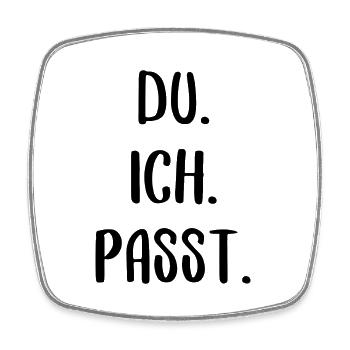 du ich passt lustiger Spruch Paar Freundschaft - Viereckiger Kühlschrankmagnet - Weiß - Vorne