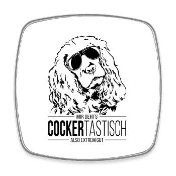 COCKERTASTISCH Cocker Spaniel Hundespruch Hunde - Viereckiger Kühlschrankmagnet - Weiß - Vorne