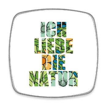 Ich liebe die Natur - Viereckiger Kühlschrankmagnet - Weiß - Vorne