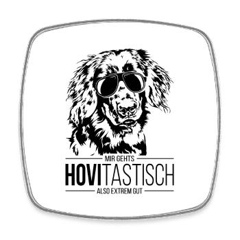 HOVITASTISCH Hovawart Hundespruch Hunde Wilsigns - Viereckiger Kühlschrankmagnet - Weiß - Vorne