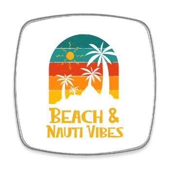 Beach and Nauti Vibes Summer Sayings Tropical - Viereckiger Kühlschrankmagnet - Weiß - Vorne