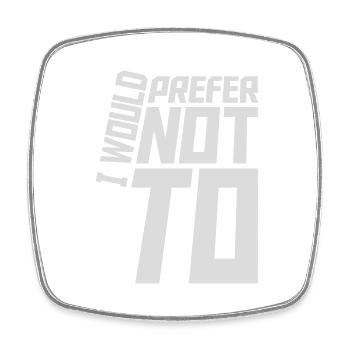 I prefer not to - Square fridge magnet - white - Front