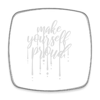 make yourself proud Zitat - Viereckiger Kühlschrankmagnet - Weiß - Vorne