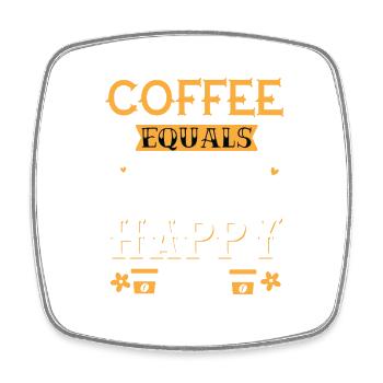 Coffee equals one happy day - Square fridge magnet - white - Front