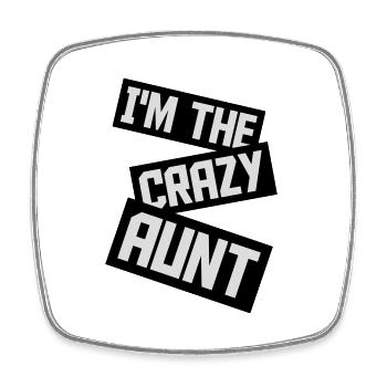 im the crazy aunt - Viereckiger Kühlschrankmagnet - Weiß - Vorne