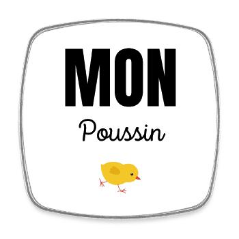 mon poussin - Magnet carré - blanc - Devant