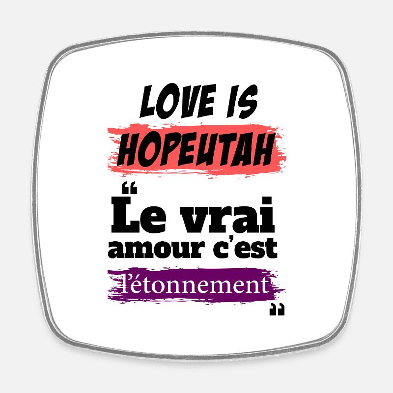 Le vrai amour expression camer-hopeutah - Magnet carré - blanc