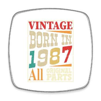Vintage born in 1987 - Original parts - Magnet carré - blanc - Devant