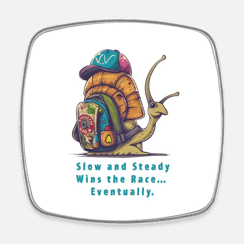 Slow And Steady - Square fridge magnet - white