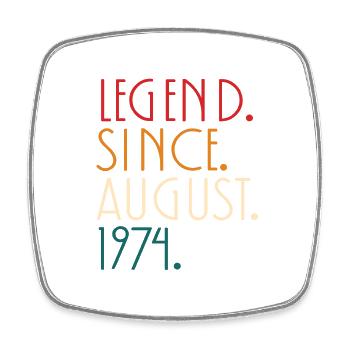 Légende depuis Aout 1974 - Minimalist - Magnet carré - blanc - Devant