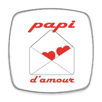 Papi d'amour - Magnet carré - blanc - Devant