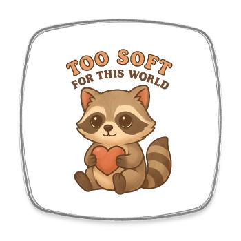 Too Soft For This World – Süßer Waschbär mit Herz - Viereckiger Kühlschrankmagnet - Weiß - Vorne