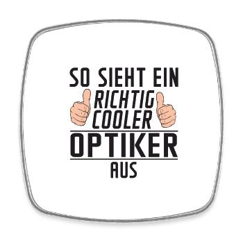 Optiker | Spruch Augenoptiker | | Humor - Viereckiger Kühlschrankmagnet - Weiß - Vorne