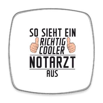 Notarzt | | | Arzt | lustiger Spruch - Viereckiger Kühlschrankmagnet - Weiß - Vorne
