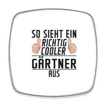 Gärtner | lustig | Gartenbau | | Spruch - Viereckiger Kühlschrankmagnet - Weiß - Vorne