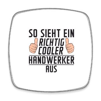 Handwerker | Spruch Humor | Handwerk | Definition - Viereckiger Kühlschrankmagnet - Weiß - Vorne
