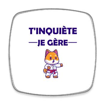 T'inquiète je gère t-shirt chien kawaii humour - Magnet carré - blanc - Devant