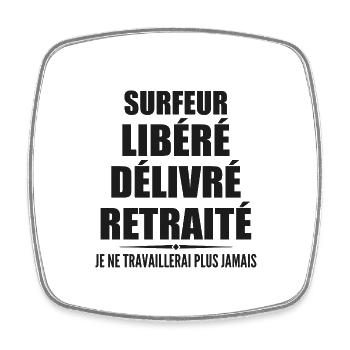 Surfeur célèbre sa retraite avec humour cadeau - Magnet carré - blanc - Devant