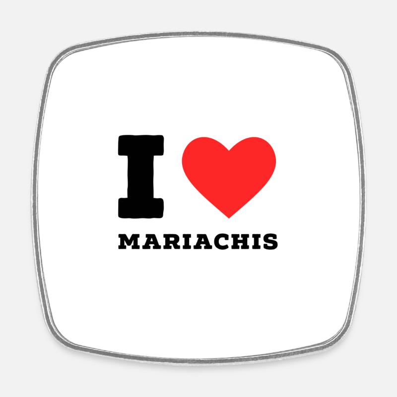 I love mariachis - Square fridge magnet - white