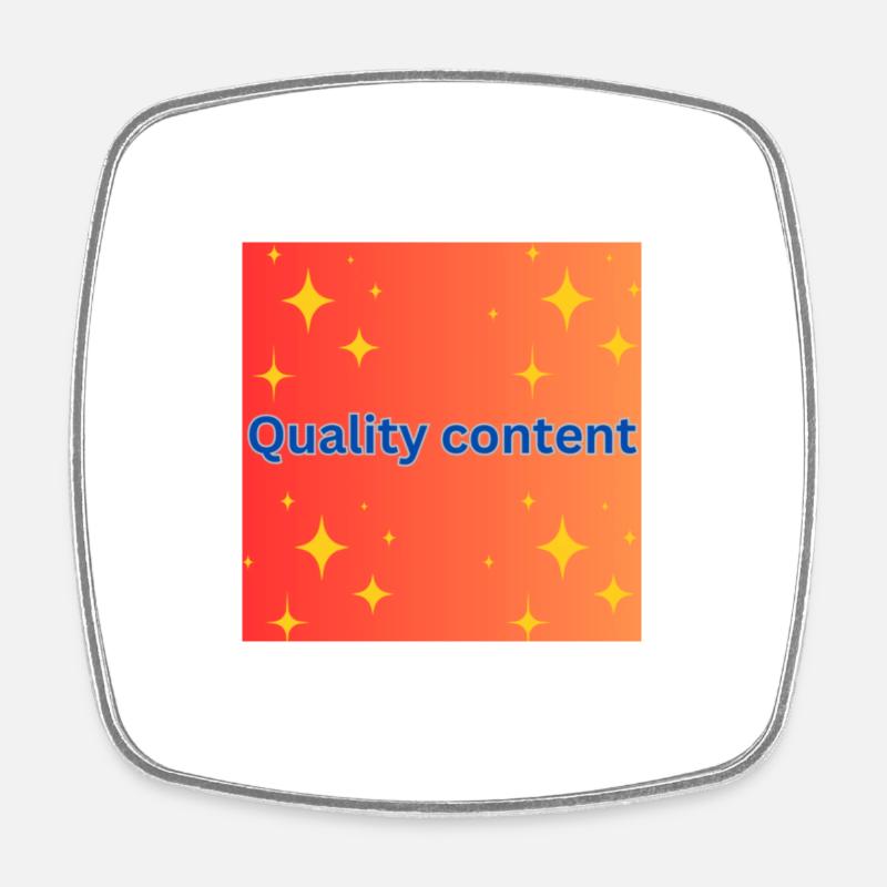 Quality content - Square fridge magnet - white