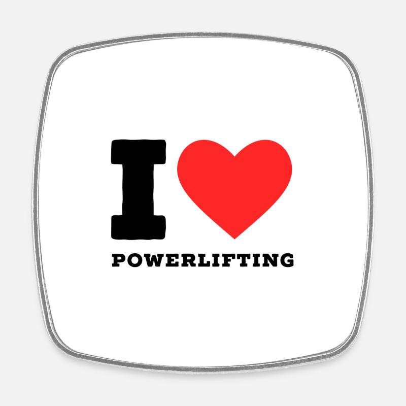 I love powerlifting - Square fridge magnet - white
