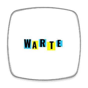 Wait, tell others to wait... - Square fridge magnet - white - Front