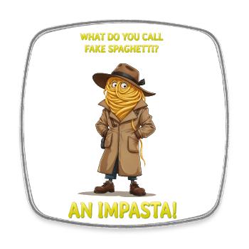 An Impasta - Square fridge magnet - white - Front