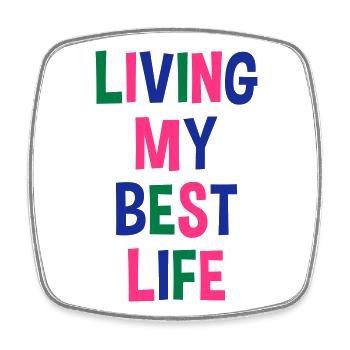 Living my best life - Viereckiger Kühlschrankmagnet - Weiß - Vorne