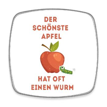 Der schönste Apfel hat oft einen Wurm - Viereckiger Kühlschrankmagnet - Weiß - Vorne