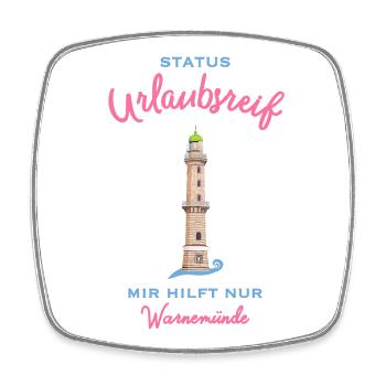 Kultiger alter Leuchtturm Warnemünde , Urlaubsreif - Viereckiger Kühlschrankmagnet - Weiß - Vorne